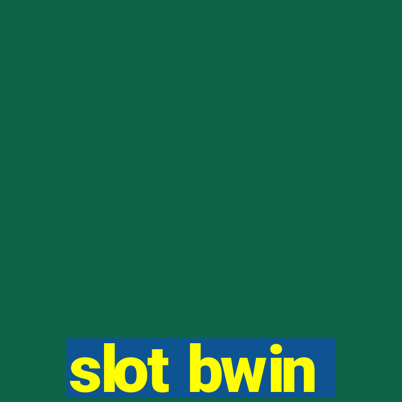 slot bwin