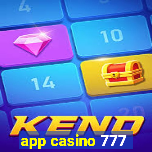 app casino 777