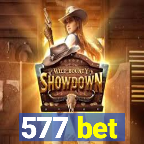 577 bet