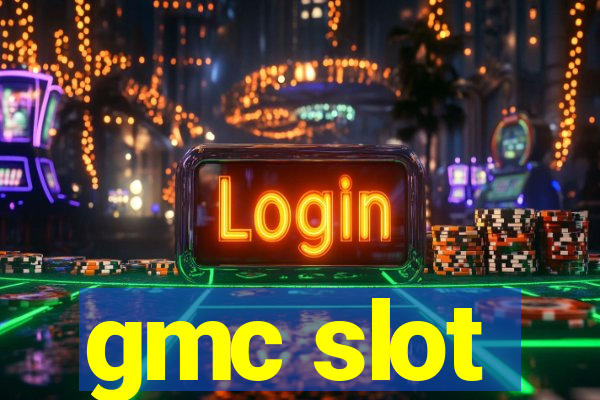 gmc slot