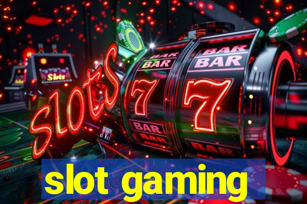 slot gaming