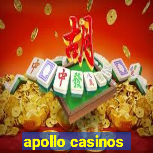 apollo casinos