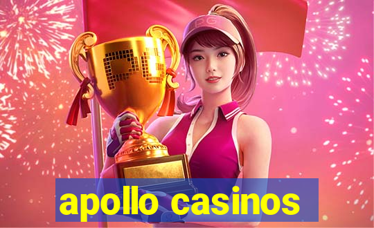 apollo casinos