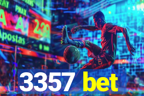 3357 bet