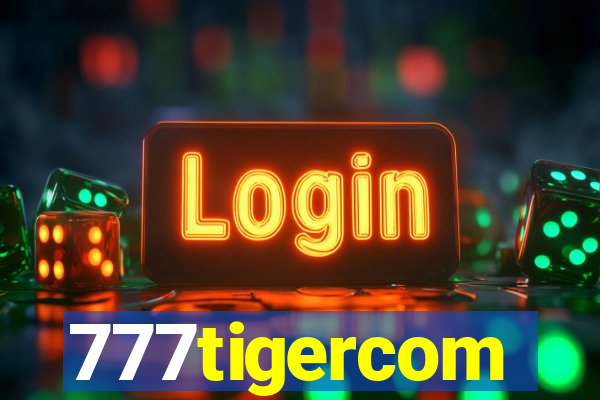 777tigercom