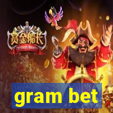 gram bet