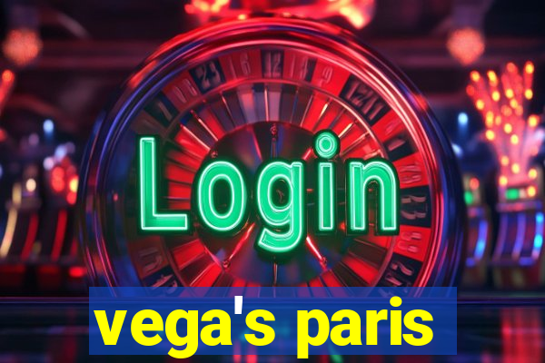 vega's paris