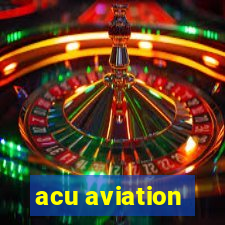 acu aviation