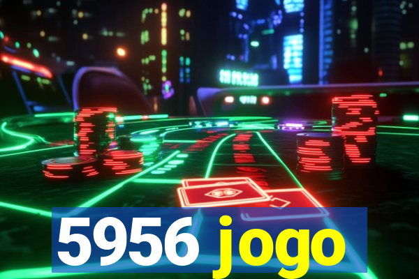 5956 jogo