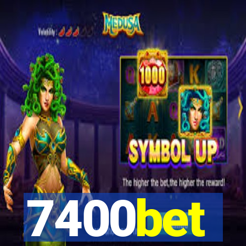 7400bet