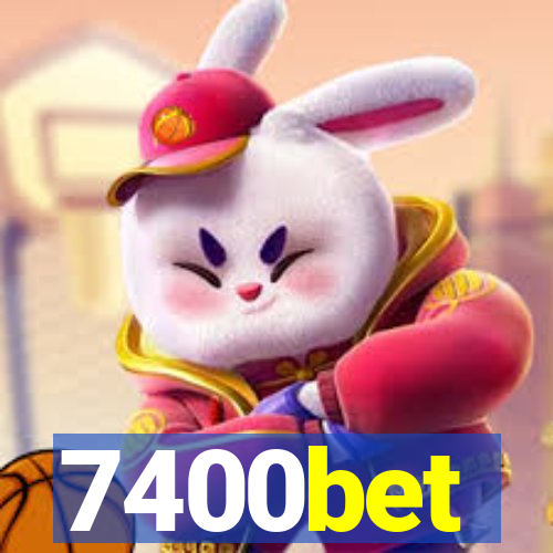 7400bet