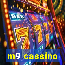 m9 cassino