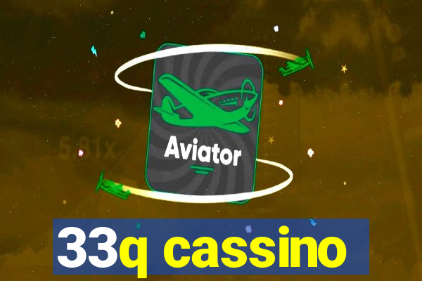 33q cassino