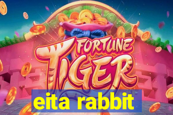 eita rabbit