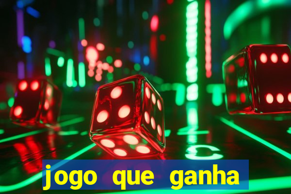 jogo que ganha dinheiro no pix gratis