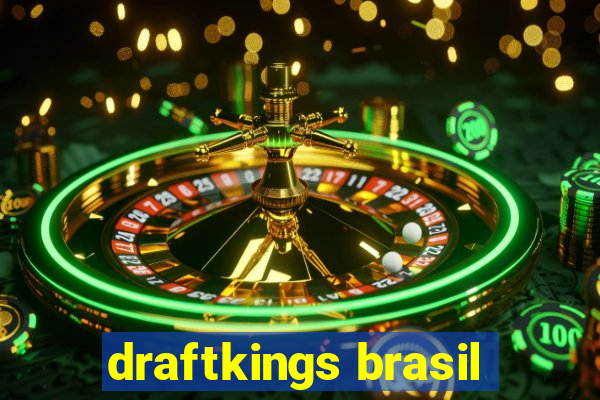 draftkings brasil