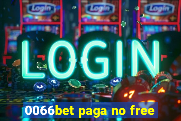 0066bet paga no free