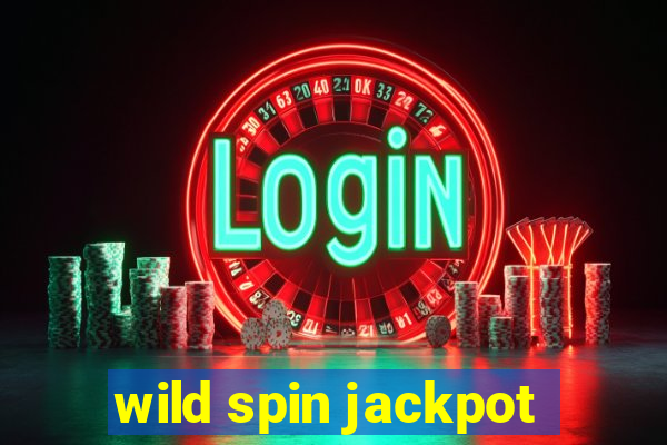 wild spin jackpot