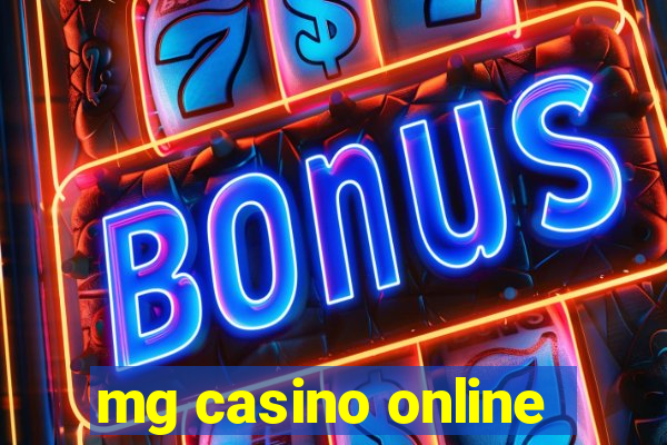 mg casino online