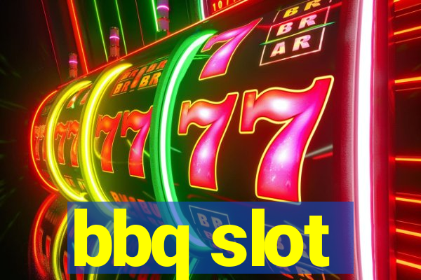 bbq slot