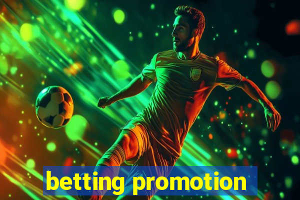 betting promotion