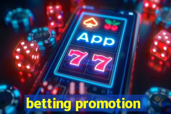 betting promotion