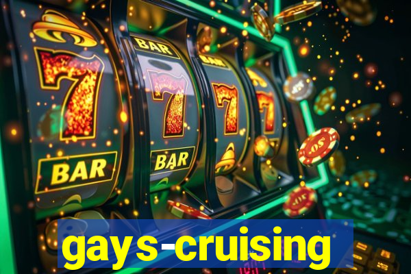 gays-cruising