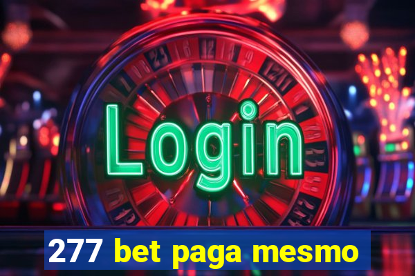 277 bet paga mesmo