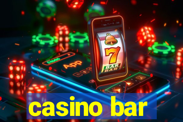 casino bar