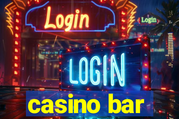 casino bar