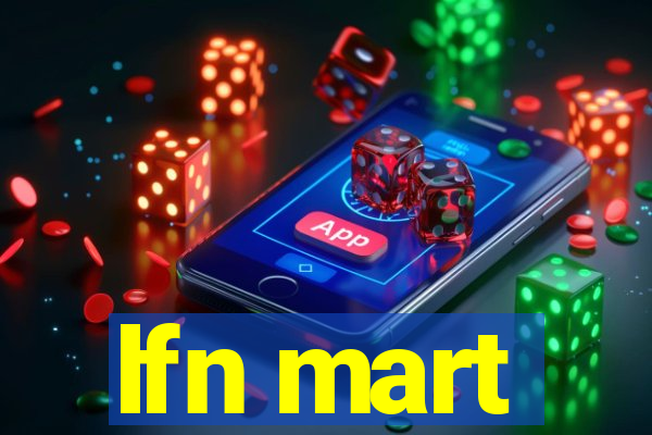 lfn mart