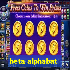 beta alphabat