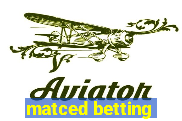 matced betting