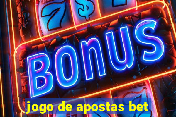 jogo de apostas bet