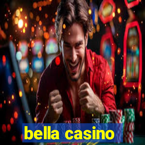 bella casino