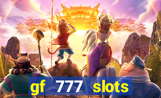 gf 777 slots casino gcash