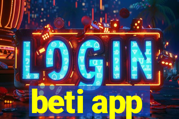 beti app