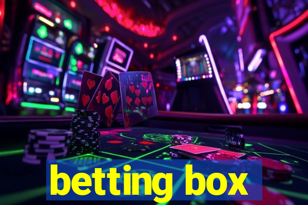 betting box