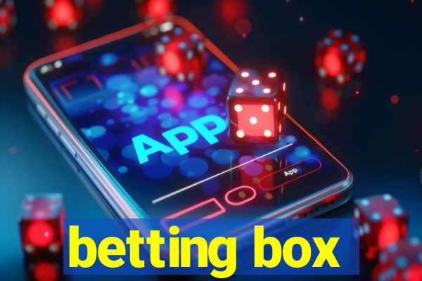 betting box