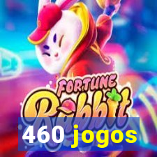 460 jogos