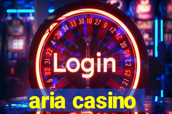 aria casino