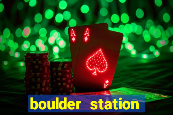 boulder station casino vegas