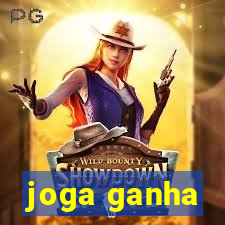 joga ganha