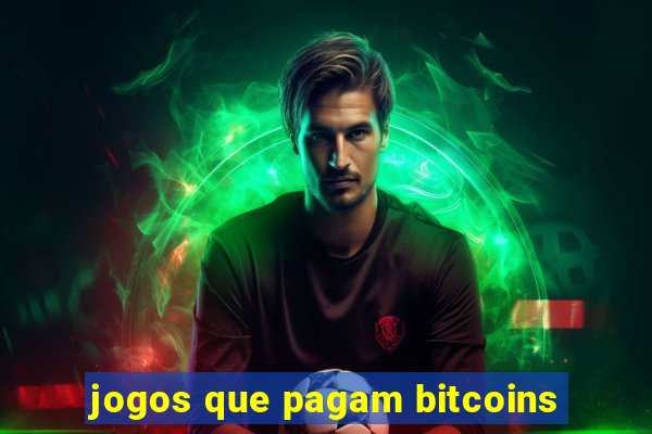 jogos que pagam bitcoins