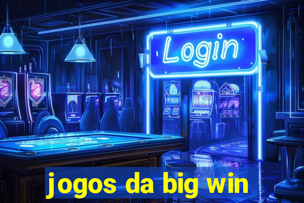 jogos da big win