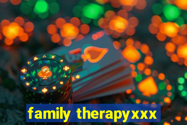 family therapyxxx