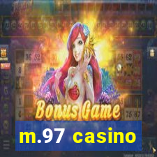 m.97 casino