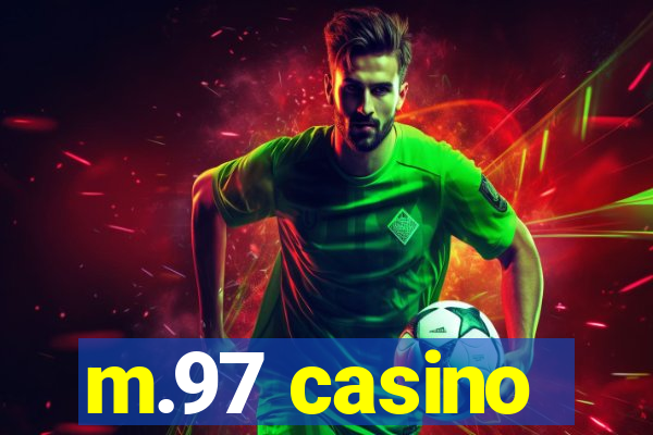 m.97 casino