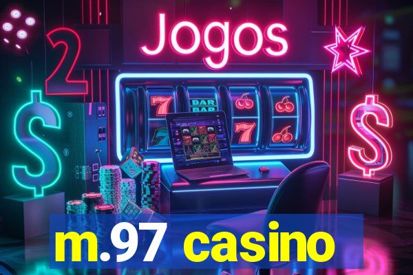 m.97 casino