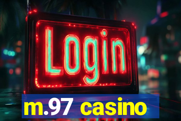 m.97 casino